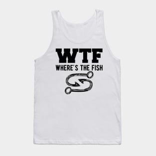Fishing - WTF Where is the fish Tank Top